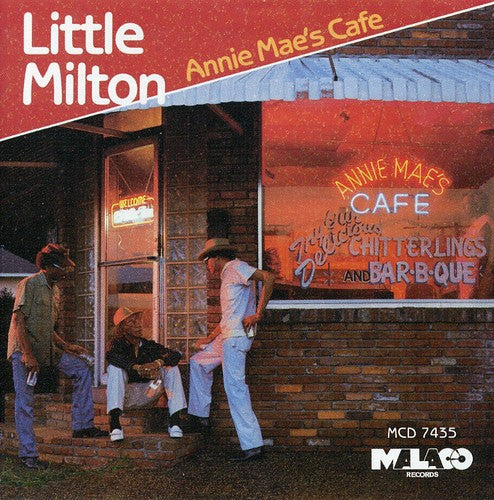 Little Milton: Annie Mae's Cafe  ( CD )