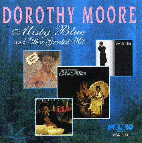 Dorothy Moore: Misty Blue & Other Hits - CD