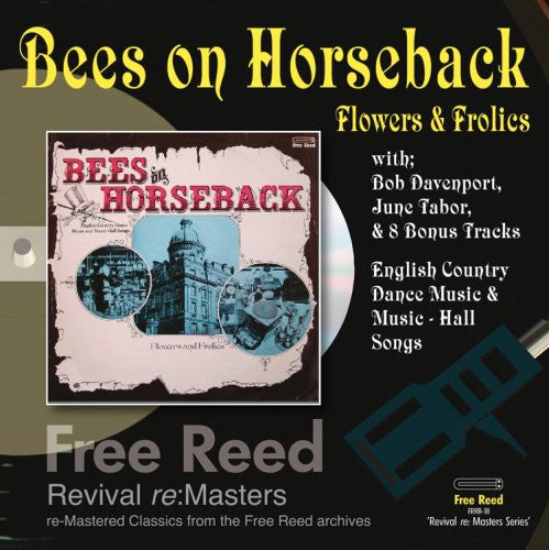 Flowers and Frolics: Bees on Horseback  ( CD )