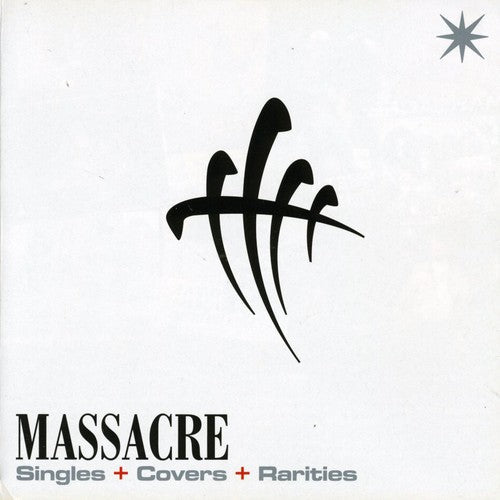 Massacre: Singles, Cover Y Rarities - CD