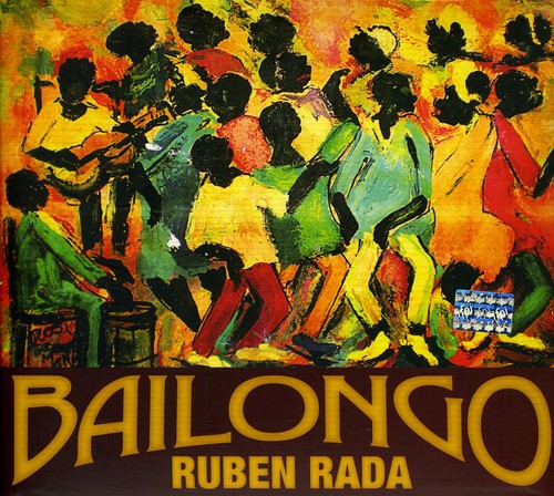 Ruben Rada: Bailongo - CD