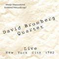 David Bromberg Quartet: Live: New York City 1982  ( CD )