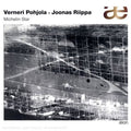 Verneri Pohjola: Michelin Star  ( CD )