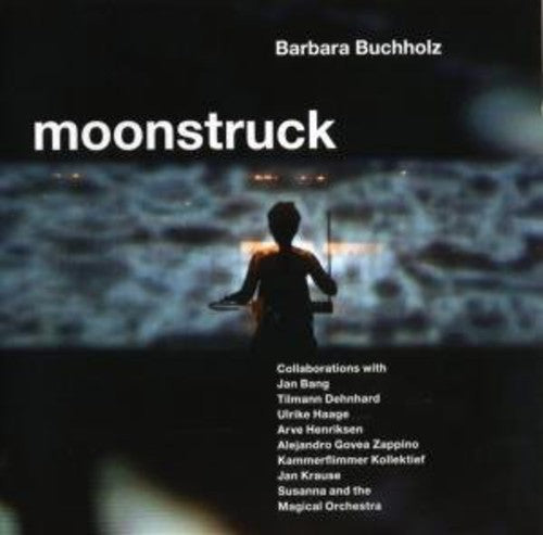 Barbara Buchholz: Moonstruck - CD