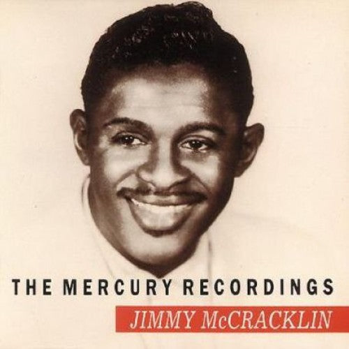 Jimmy McCracklin: The Mercury Recordings  ( CD )