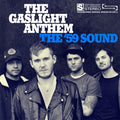 The Gaslight Anthem: The '59 Sound - VINYL