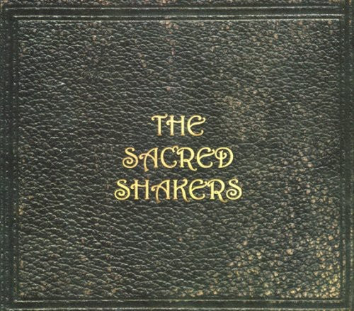 The Sacred Shakers: Sacred Shakers  ( CD )