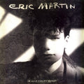 Eric Martin: I'm Only Fooling Myself [Remastered] [Collector's Edition] - CD
