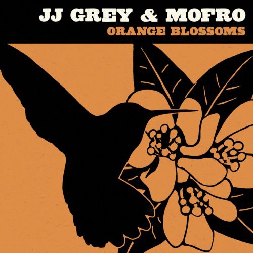 Jj Grey & Mofro: Orange Blossoms - CD