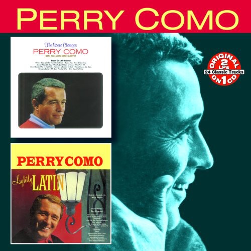 Perry Como: Scene Changes/The Lightly Latin - CD