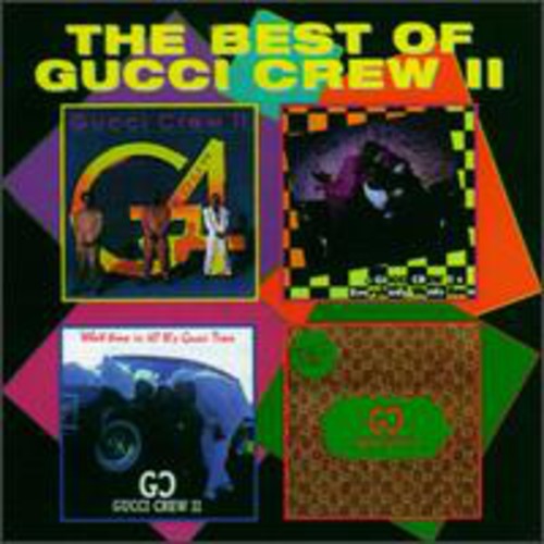 Gucci Crew II: Best of  ( CD )