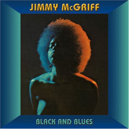 Jimmy McGriff: Black & Blues - CD