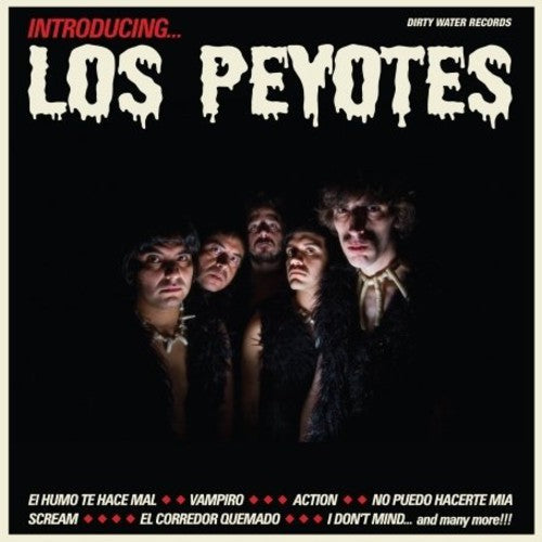 Los Peyotes: Introducing los Peyotes - CD