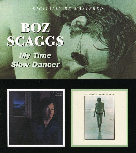 Boz Scaggs: My Time / Slow Dancer - CD