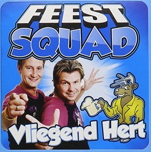 Feest Squad: Vliegend Hert - CD SINGLE