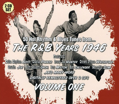 Various Artists: Vol. 1- R & B Years 1946 - CD
