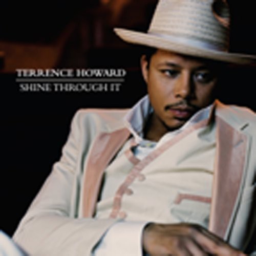 Terrence Howard: Shine Through It - CD