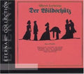Lortzing: Der Wildschiitz (Highlights)  ( CD )