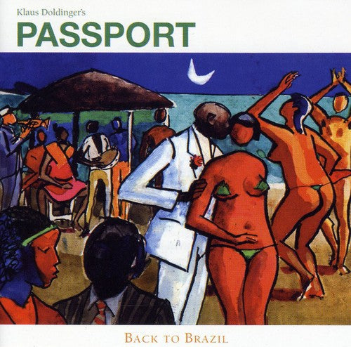 Passport: Back to Brazil - CD