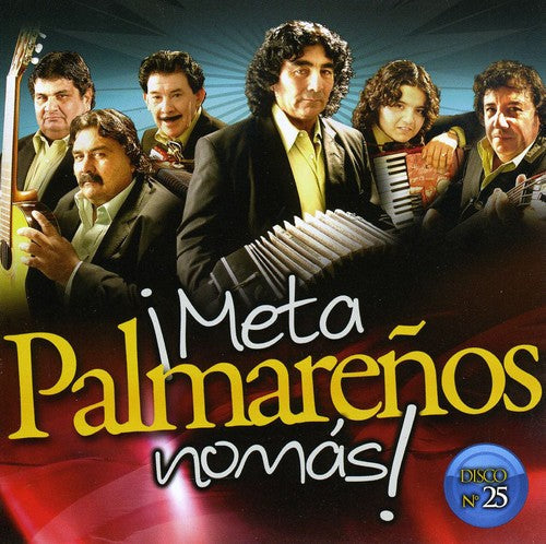 Los Palmarenos: Meta Palmarenos Nomas - CD