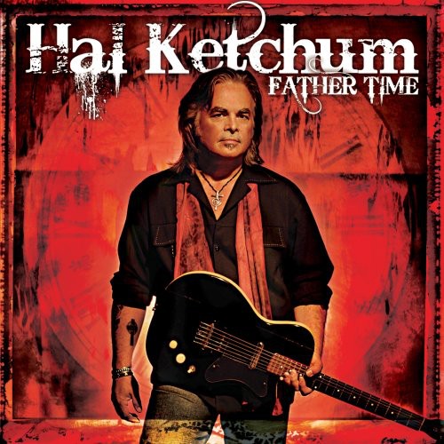 Hal Ketchum: Father Time  ( CD )