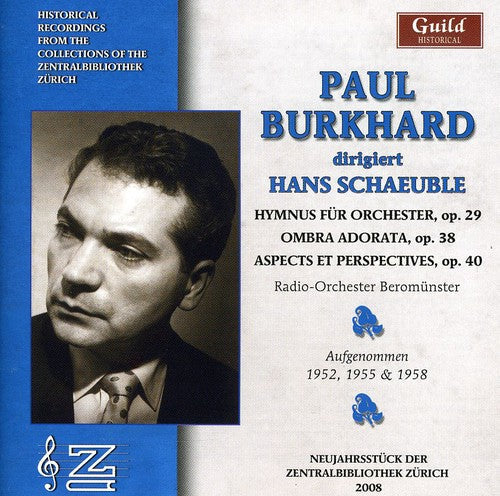 Paul Schaeuble: Paul Burkhard Sings Hans Schaeuble  ( CD )