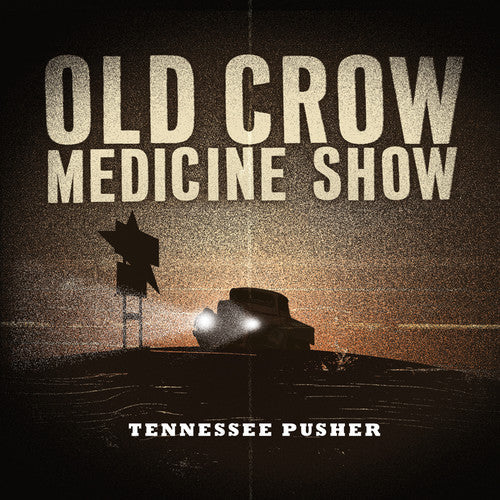 Old Crow Medicine Show: Tennessee Pusher  ( CD )