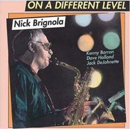 Nick Brignola: On a Different Level - CD