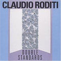 Claudio Roditi: Double Standards - CD