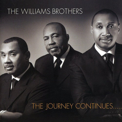 The Williams Brothers: The Journey Continues  ( CD )