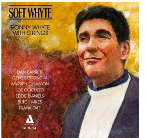 Ronny Whyte: Soft Whyte - CD