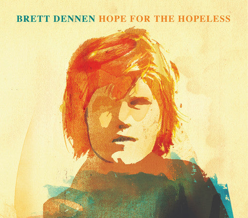 Brett Dennen: Hope for the Hopeless - Vinyl