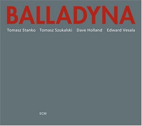 Tomasz Stanko: Balladyna: Touchstones Series - CD
