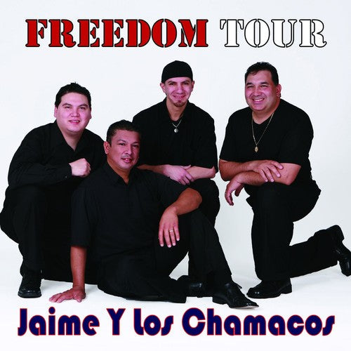 Jaime Y Chamacos: Freedom Tour 2008 - CD