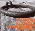 Joe McPhee: Now What - CD