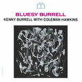 Kenny Burrell: Bluesy Burrell [Remastered] [Bonus Track] - CD