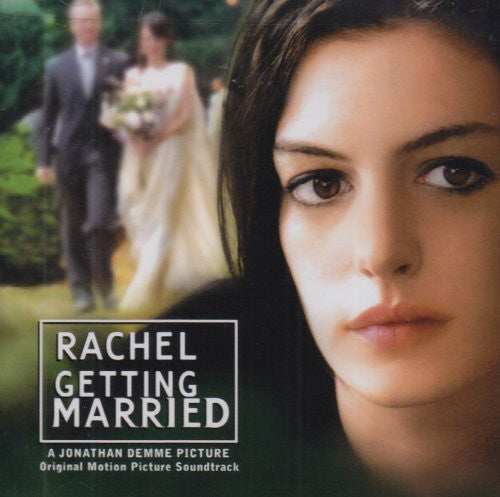 Various Artists: Rachel Getting Married (Original Soundtrack) - CD