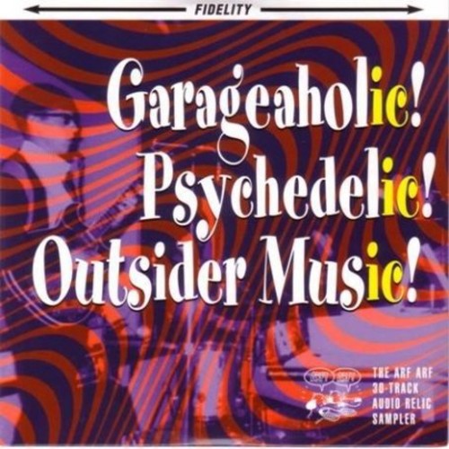 Various Artists: Arf! Arf! 30-Track Audio Relic Sampler - CD