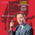 Jerry Fuller: Clarinet Portrait - CD