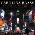 Carolina Brass: My Favorite Things  ( CD )