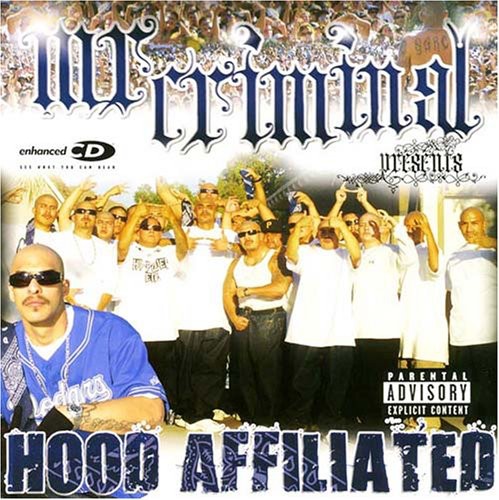 Mr. Criminal Presents: Hood Affiliated  ( CD )