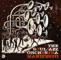 The Souljazz Orchestra: Manifesto - CD