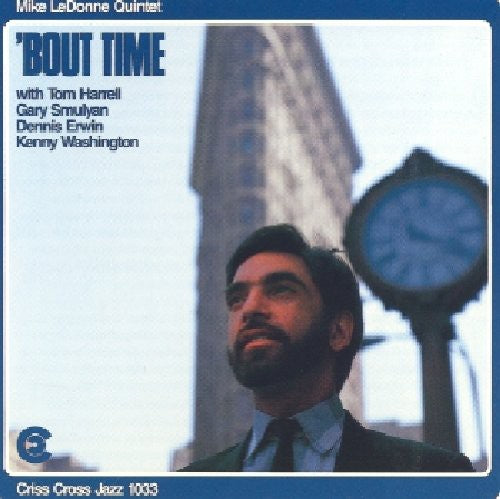 Mike Ledonne Quintet: Bout Time - CD