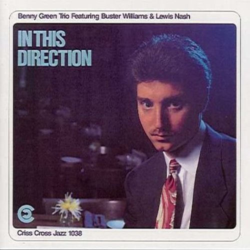 Benny Green: In This Direction - CD