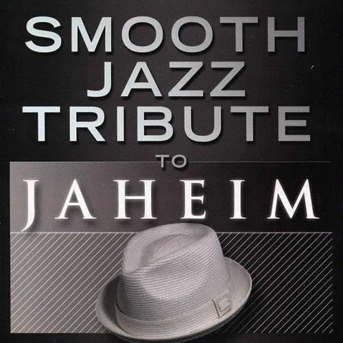 Smooth Jazz Tribute: Smooth Jazz tribute to Jaheim - CD