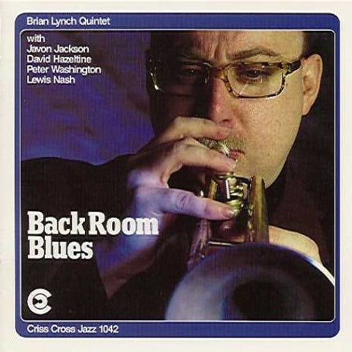 Brian Lynch: Back Room Blues  ( CD )