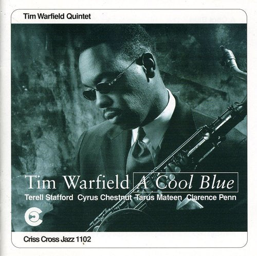 Tim Warfield: Cool Blue - CD