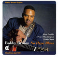 Bobby Quartet Broom: No Hype Blues - CD