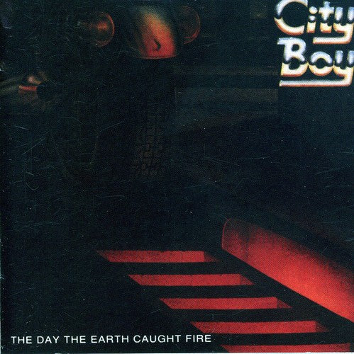 City Boy: Day the Earth Caught Fire - CD