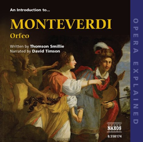 David Timson: Introduction to Orfeo: Opera Explained  ( CD )